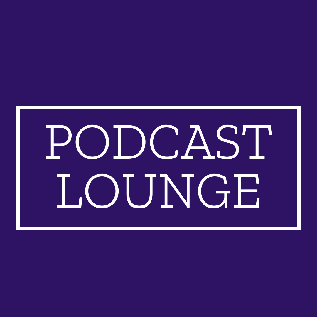 Podcast Lounge