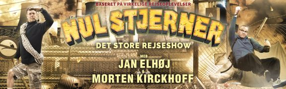 Stort rejseshow med Jan Elhøj og Morten Kirckhoff