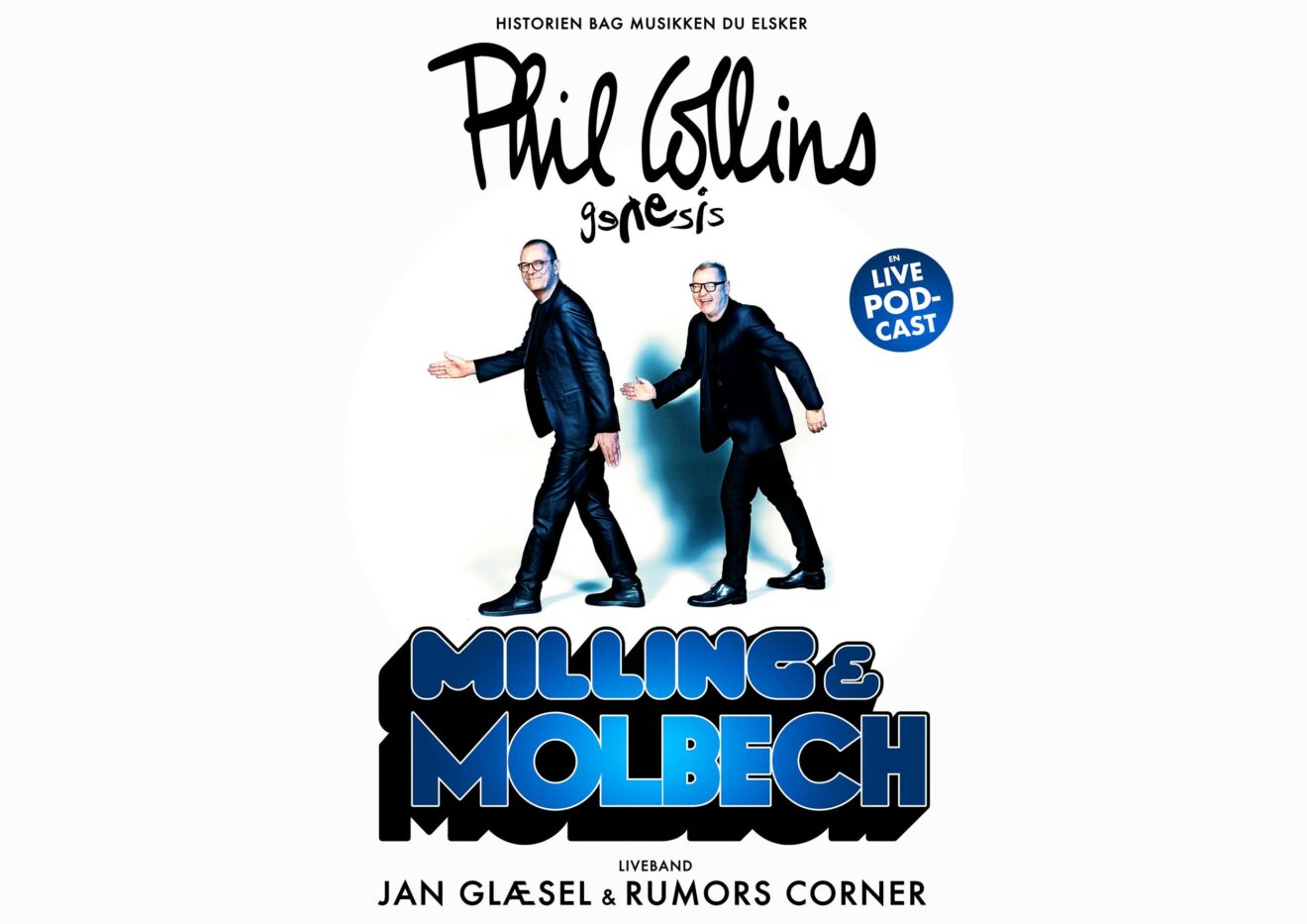 Milling & Molbech hylder Phil Collins sammen med Jan Glæsel