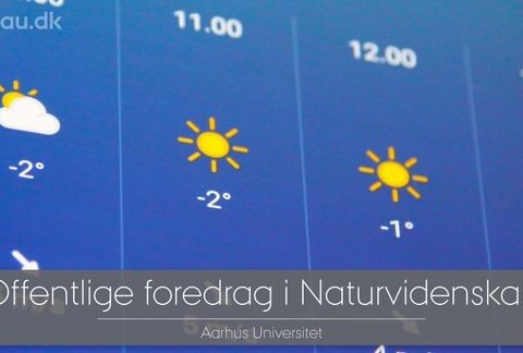 Alle kan tale om vejret - men der ligger megen forskning bag den perfekte vejrudsigt Foto: Aarhus Universitet