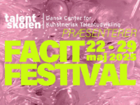 FACIT Festival - Talentskolens Årlige Afslutnings Festival